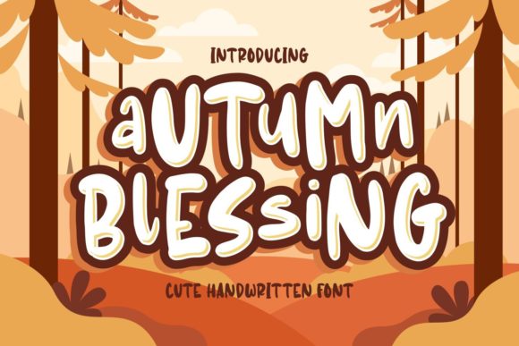Autumn Blessing: A Display Font for Warmth and Elegance