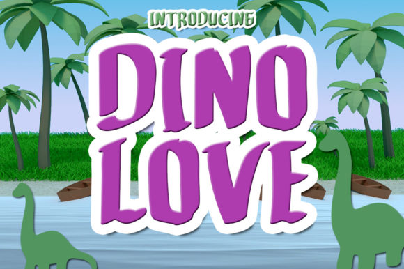 Dino Love: A Font That Elevates Your Campaigns