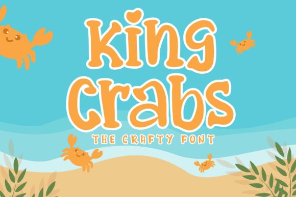 King Crabs Font Review for Real-World Design