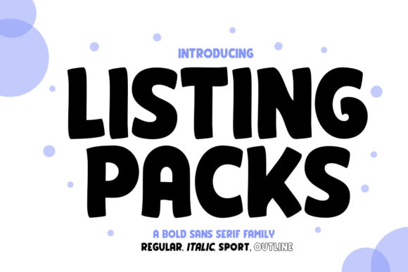 Listing Packs: A Bold Display Font for Editorial Design