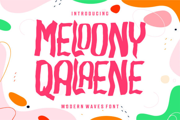 Meloony Qalaene Font for Bold Visual Impact