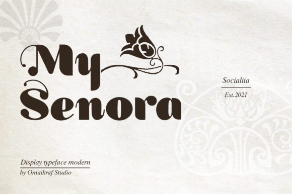 My Senora: A Stylish Display Font for Modern Web Design