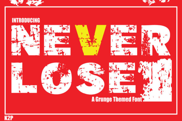 Never Lose Font for Handmade and Commercial Design