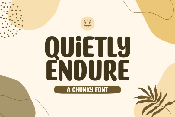 Quietly Endure: A Cool Display Font for Bold Branding