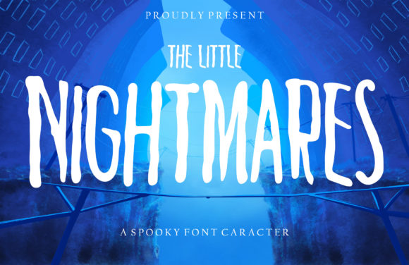 The Little Nightmares: A Simple Display Font with Big Impact