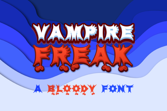Vampire Freak Font for Eye-Catching Campaigns